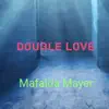 Mafalda Mayer - Double Love - EP